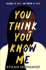 You Think You Know Me цена и информация | Книги для подростков и молодежи | 220.lv