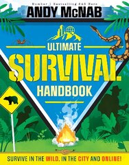 Ultimate Survival Handbook: Survive in the wild, in the city and online! cena un informācija | Grāmatas pusaudžiem un jauniešiem | 220.lv