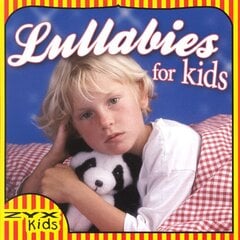CD - Lullabies For Kids cena un informācija | Vinila plates, CD, DVD | 220.lv