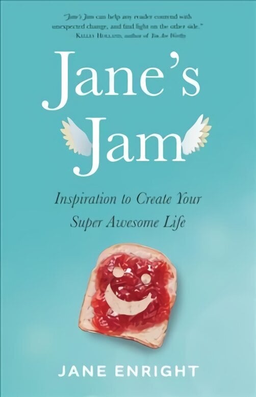 Jane's Jam: Inspiration to Create Your Super Awesome Life cena un informācija | Biogrāfijas, autobiogrāfijas, memuāri | 220.lv