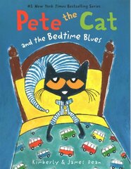 Pete the cat and the bedtime blues цена и информация | Книги для подростков и молодежи | 220.lv