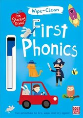 I'm Starting School: First Phonics: Wipe-clean book with pen cena un informācija | Grāmatas mazuļiem | 220.lv
