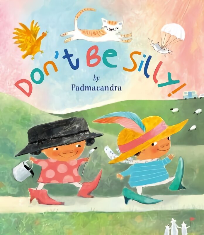 Don't Be Silly cena un informācija | Grāmatas mazuļiem | 220.lv