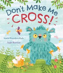 Don't Make Me Cross! цена и информация | Книги для самых маленьких | 220.lv