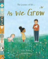 As We Grow: The journey of life... цена и информация | Книги для самых маленьких | 220.lv