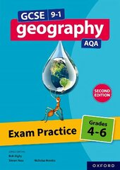 GCSE 9-1 Geography AQA: Exam Practice: Grades 4-6 Second Edition 2 cena un informācija | Grāmatas pusaudžiem un jauniešiem | 220.lv