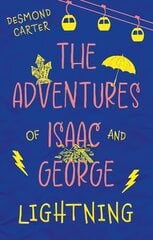 Adventures of Isaac and George: Lightning cena un informācija | Bērnu grāmatas | 220.lv