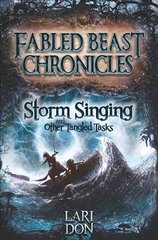 Storm Singing and other Tangled Tasks 2nd Revised edition cena un informācija | Grāmatas pusaudžiem un jauniešiem | 220.lv