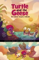 Turtle and the Geese: An Indian Graphic Folktale цена и информация | Книги для детей | 220.lv