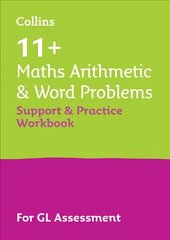 11plus Maths Arithmetic and Word Problems Support and Practice Workbook: For the Gl Assessment 2023 Tests cena un informācija | Grāmatas pusaudžiem un jauniešiem | 220.lv