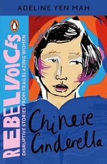 Chinese Cinderella cena un informācija | Grāmatas pusaudžiem un jauniešiem | 220.lv