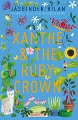 Xanthe & the Ruby Crown cena un informācija | Grāmatas pusaudžiem un jauniešiem | 220.lv