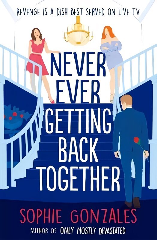 Never Ever Getting Back Together цена и информация | Grāmatas pusaudžiem un jauniešiem | 220.lv