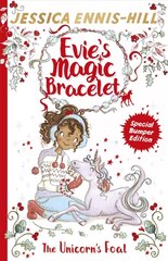 Evie's Magic Bracelet: The Unicorn's Foal: Book 4 cena un informācija | Grāmatas pusaudžiem un jauniešiem | 220.lv