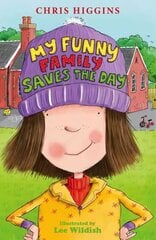 My Funny Family Saves the Day cena un informācija | Bērnu grāmatas | 220.lv