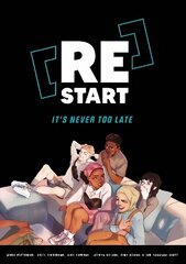 [Re]Start: It's Never Too Late cena un informācija | Grāmatas pusaudžiem un jauniešiem | 220.lv
