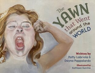 Yawn that Went around the World cena un informācija | Grāmatas pusaudžiem un jauniešiem | 220.lv