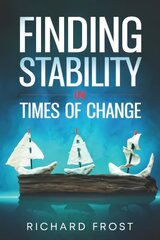 Finding Stability in Times of Change cena un informācija | Garīgā literatūra | 220.lv