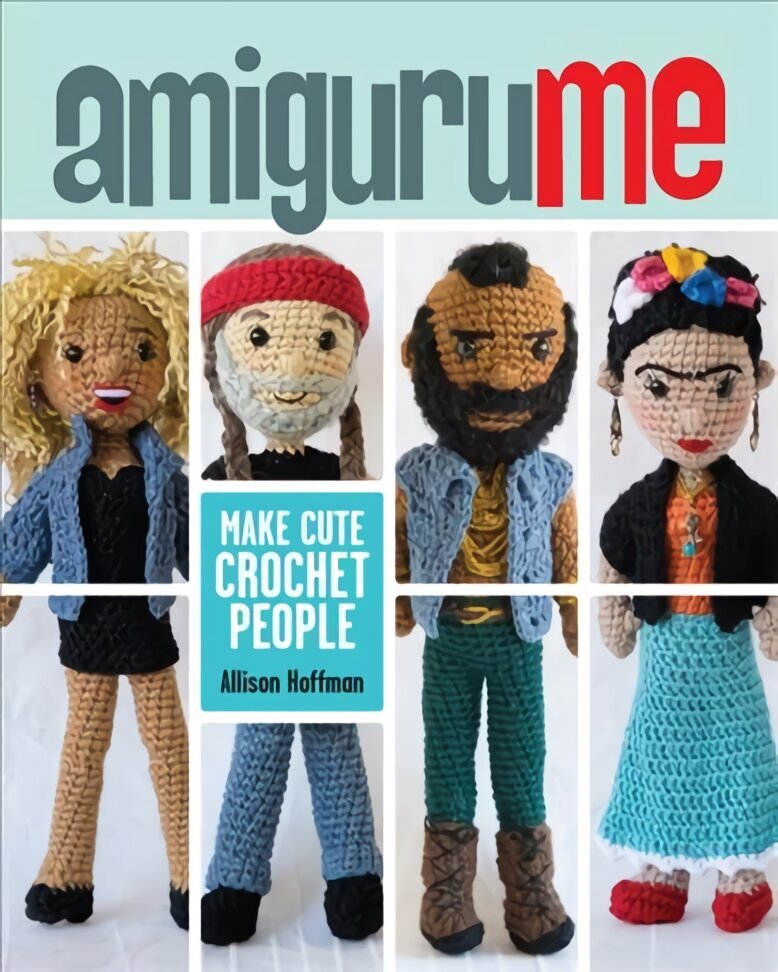 AmiguruME: Make Cute Crochet People cena un informācija | Mākslas grāmatas | 220.lv