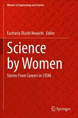 Science by Women: Stories From Careers in STEM 1st ed. 2022 цена и информация | Книги по экономике | 220.lv