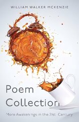 Poem Collection: More Awakenings in the 21st Century cena un informācija | Dzeja | 220.lv