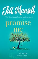 Promise Me: The most heart-warming novel of 2023 цена и информация | Фантастика, фэнтези | 220.lv