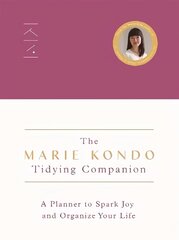 Marie Kondo Tidying Companion: A Planner to Spark Joy and Organize Your Life цена и информация | Книги о питании и здоровом образе жизни | 220.lv