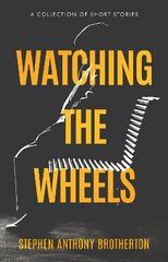 Watching the Wheels цена и информация | Фантастика, фэнтези | 220.lv