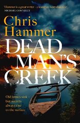 Dead Man's Creek: A darkly atmospheric, simmering crime thriller spanning generations цена и информация | Фантастика, фэнтези | 220.lv