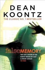 False Memory: A thriller that plays terrifying tricks with your mind... cena un informācija | Fantāzija, fantastikas grāmatas | 220.lv