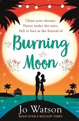 Burning Moon: A romantic read that will have you in fits of giggles цена и информация | Фантастика, фэнтези | 220.lv