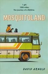 Mosquitoland: 'Sparkling, startling, laugh-out-loud' Wall Street Journal цена и информация | Фантастика, фэнтези | 220.lv