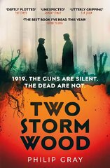 Two Storm Wood: Uncover an unsettling mystery of World War One in the The Times Thriller of the Year цена и информация | Фантастика, фэнтези | 220.lv