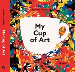 My Cup of Art цена и информация | Книги об искусстве | 220.lv