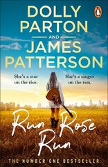 Run Rose Run: The smash-hit Sunday Times bestseller цена и информация | Фантастика, фэнтези | 220.lv