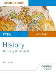 CCEA AS-level History Student Guide: Germany (1919-1945) цена и информация | Исторические книги | 220.lv