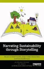 Narrating Sustainability through Storytelling цена и информация | Книги по экономике | 220.lv