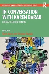 In Conversation with Karen Barad: Doings of Agential Realism цена и информация | Исторические книги | 220.lv