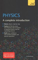 Physics: A complete introduction цена и информация | Книги по экономике | 220.lv