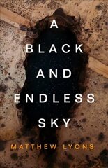 Black and Endless Sky цена и информация | Фантастика, фэнтези | 220.lv