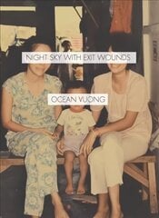 Night Sky with Exit Wounds cena un informācija | Dzeja | 220.lv