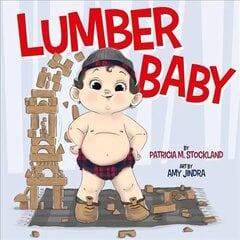 Lumber Baby cena un informācija | Grāmatas mazuļiem | 220.lv