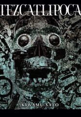 Tezcatlipoca цена и информация | Фантастика, фэнтези | 220.lv