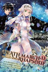 Death March to the Parallel World Rhapsody, Vol. 13 (manga) цена и информация | Фантастика, фэнтези | 220.lv