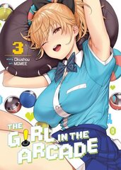 Girl in the Arcade Vol. 3 цена и информация | Фантастика, фэнтези | 220.lv