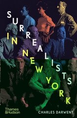 Surrealists in New York: Atelier 17 and the Birth of Abstract Expressionism cena un informācija | Mākslas grāmatas | 220.lv
