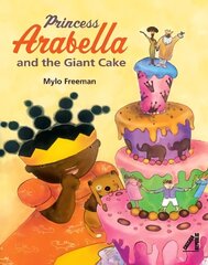 Princess Arabella and the Giant Cake цена и информация | Книги для малышей | 220.lv