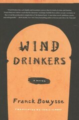Wind Drinkers: A Novel cena un informācija | Fantāzija, fantastikas grāmatas | 220.lv