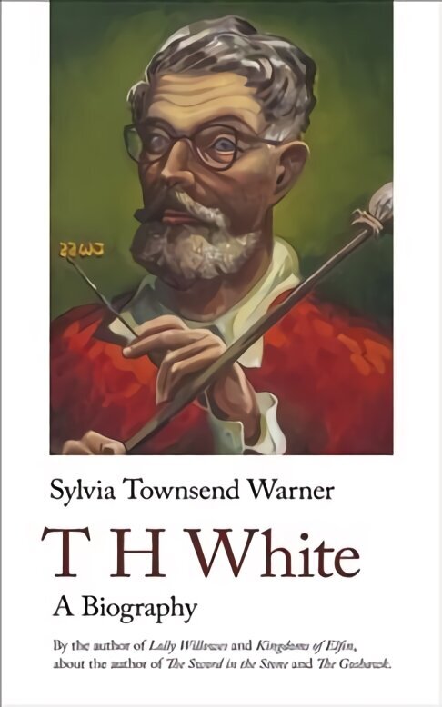 T H White: A Biography цена и информация | Biogrāfijas, autobiogrāfijas, memuāri | 220.lv