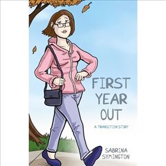 First Year Out: A Transition Story cena un informācija | Fantāzija, fantastikas grāmatas | 220.lv